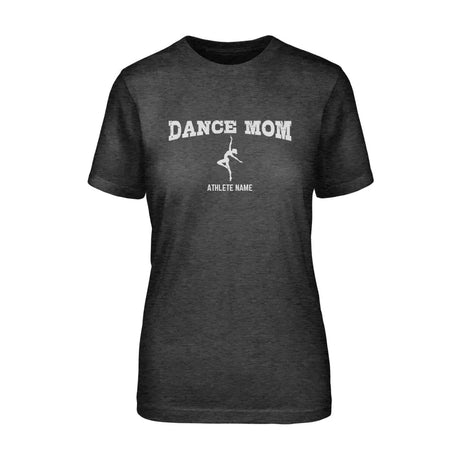Dance Mom with Dancer Icon and Dancer Name on a Unisex T-Shirt with a White Graphic