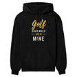 Golf Is Her World, She Is Mine on a Hoodie