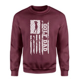 Golf Dad Vertical Flag on a Sweatshirt with a White Graphic