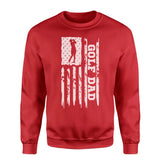 Golf Dad Vertical Flag on a Sweatshirt with a White Graphic