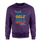 Personalized Golf Golf Golf on a Sweatshirt With Mascot and Golfer Name on a Sweatshirt