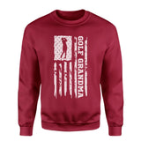 Golf Grandma Vertical Flag on a Sweatshirt with a White Graphic