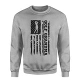Golf Grandma Vertical Flag on a Sweatshirt with a Black Graphic