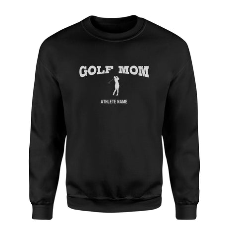 Golf Mom with Golfer Icon and Golfer Name on a Sweatshirt with a White Graphic