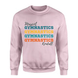 Personalized Gymnastics Gymnastics Gymnastics on a Sweatshirt With Mascot and Gymnast Name on a Sweatshirt