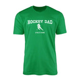 Hockey Dad with Hockey Player Icon and Hockey Player Name on a Men's T-Shirt with a White Graphic