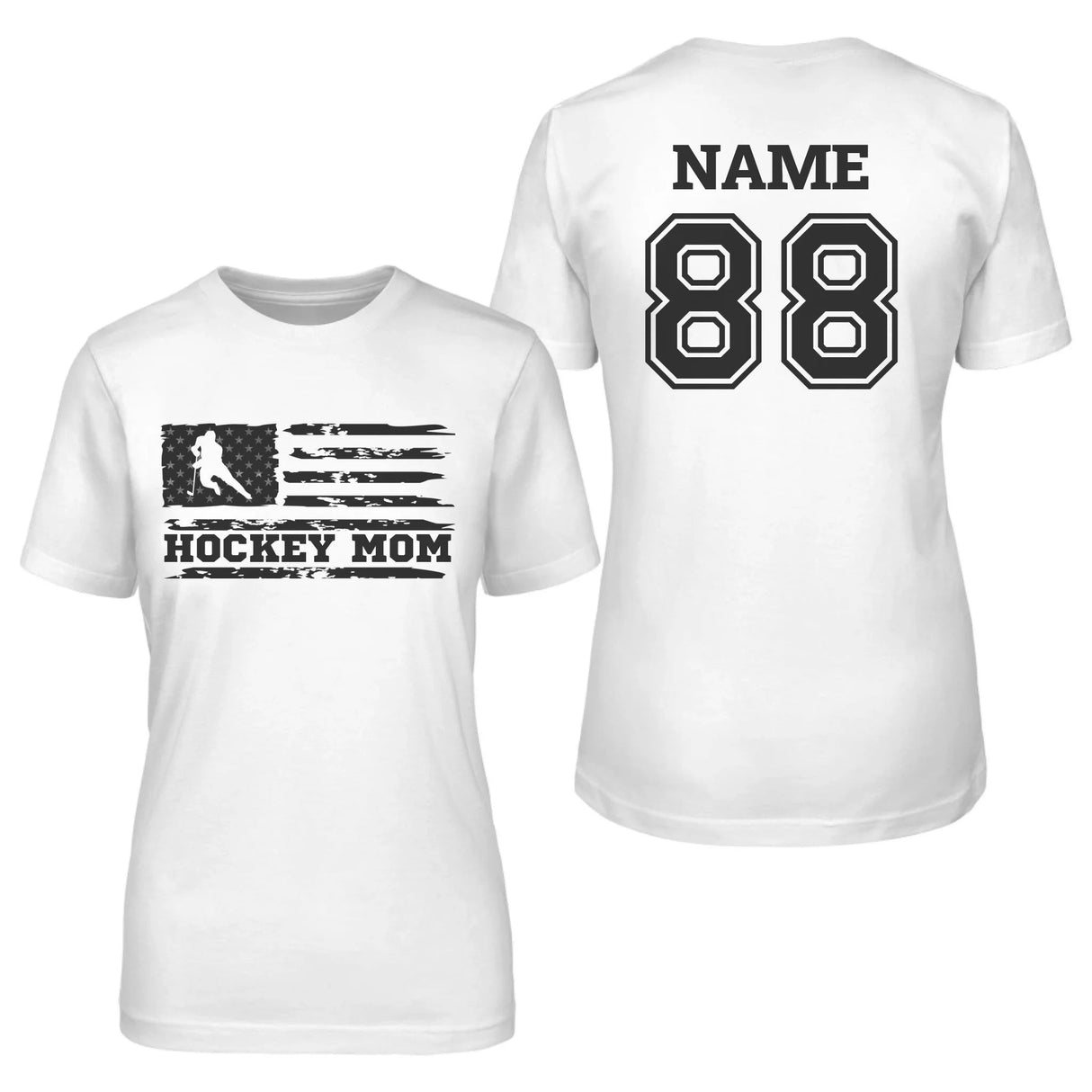 Hockey Mom Horizontal Flag With Hockey Player Name on a Unisex T-Shirt with a Black Graphic