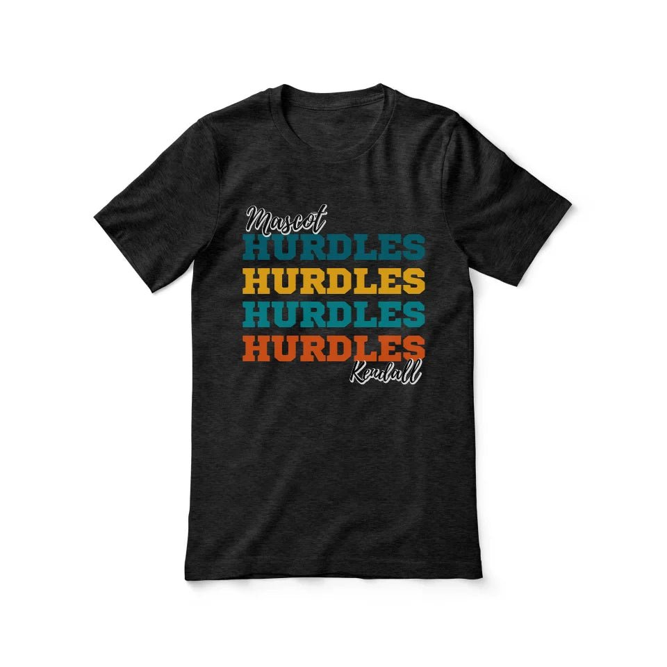 Personalized Hurdles Hurdles Hurdles Shirt With Mascot and Hurdler Name on a Unisex T-Shirt