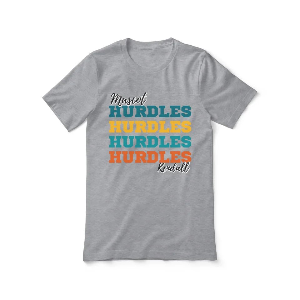 Personalized Hurdles Hurdles Hurdles Shirt With Mascot and Hurdler Name on a Unisex T-Shirt