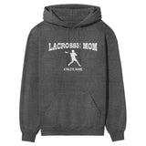 Lacrosse Mom with Lacrosse Player Icon and Lacrosse Player Name on a Hoodie with a White Graphic