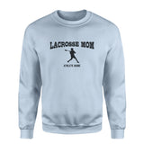 Lacrosse Mom with Lacrosse Player Icon and Lacrosse Player Name on a Sweatshirt with a Black Graphic