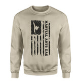 Martial Arts Dad Vertical Flag on a Sweatshirt with a Black Graphic