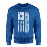 Martial Arts Dad Vertical Flag on a Sweatshirt with a White Graphic