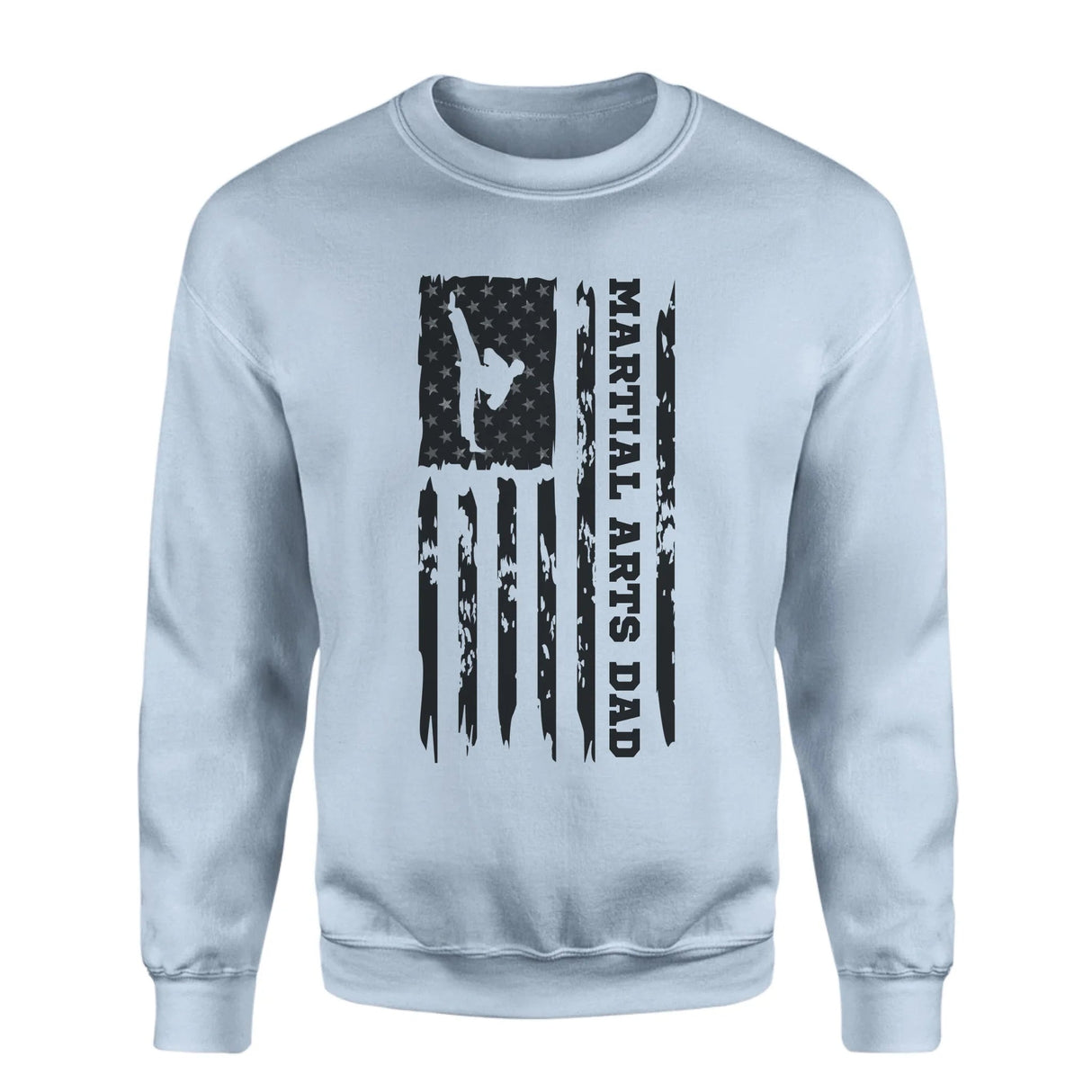 Martial Arts Dad Vertical Flag on a Sweatshirt with a Black Graphic