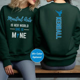 Martial Arts Is Her World, She Is Mine With Martial Artist Name on a Sweatshirt