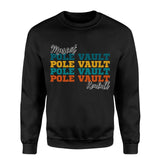 Personalized Pole Vault Pole Vault Pole Vault on a Sweatshirt With Mascot and Pole Vaulter Name on a Sweatshirt