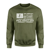 Pole Vault Dad Horizontal Flag on a Sweatshirt with a White Graphic