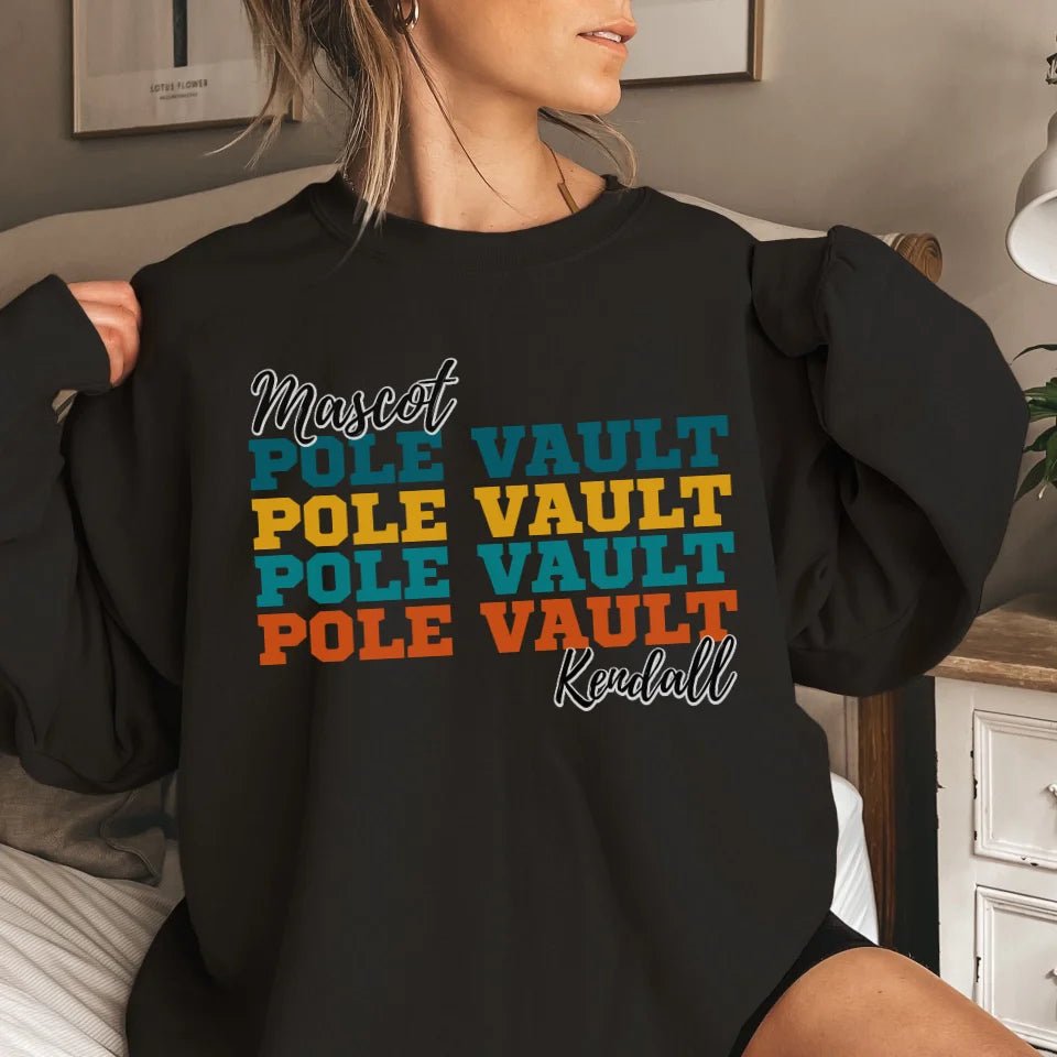 Personalized Pole Vault Pole Vault Pole Vault on a Sweatshirt With Mascot and Pole Vaulter Name on a Sweatshirt