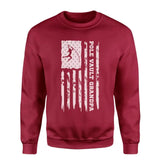 Pole Vault Grandpa Vertical Flag on a Sweatshirt with a White Graphic