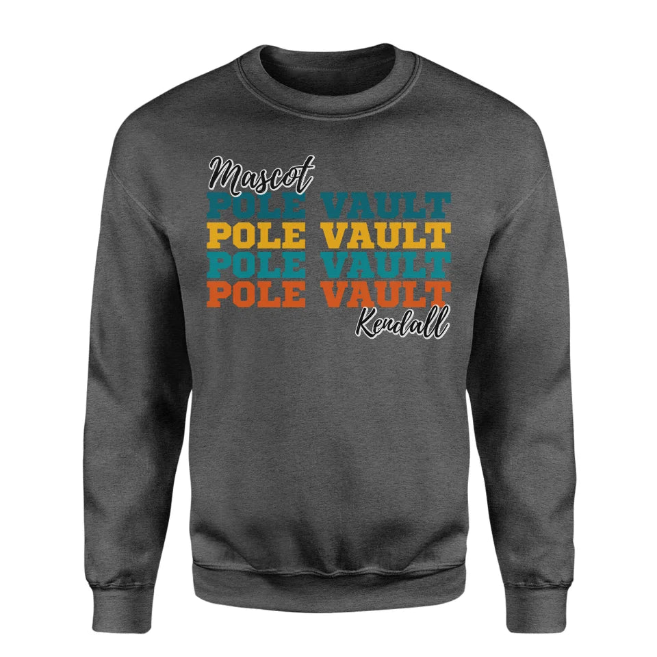 Personalized Pole Vault Pole Vault Pole Vault on a Sweatshirt With Mascot and Pole Vaulter Name on a Sweatshirt