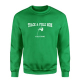 Pole Vault Mom with Pole Vaulter Icon and Pole Vaulter Name on a Sweatshirt with a White Graphic