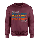 Personalized Pole Vault Pole Vault Pole Vault on a Sweatshirt With Mascot and Pole Vaulter Name on a Sweatshirt