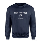 Pole Vault Mom with Pole Vaulter Icon and Pole Vaulter Name on a Sweatshirt with a White Graphic