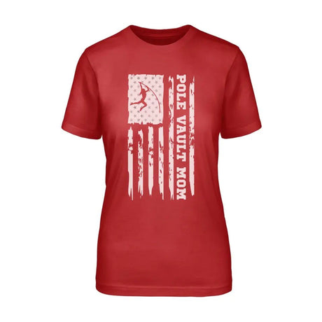 Pole Vault Mom Vertical Flag on a Unisex T-Shirt with a White Graphic