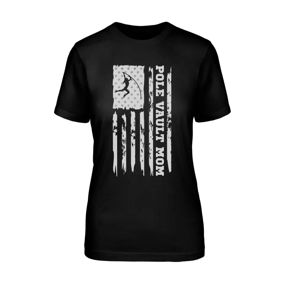 Pole Vault Mom Vertical Flag on a Unisex T-Shirt with a White Graphic