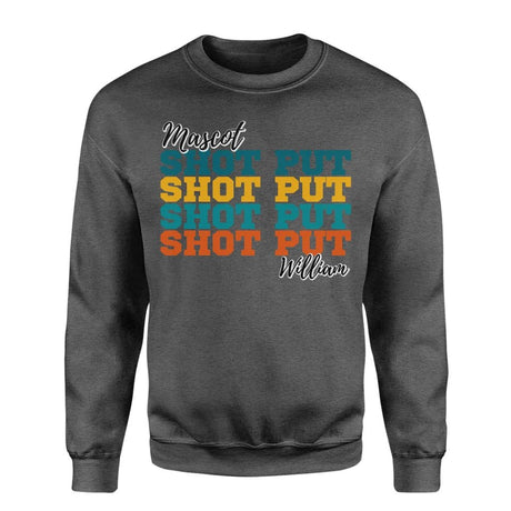 Personalized Shot put Shot put Shot put on a Sweatshirt With Mascot and Shot putter Name on a Sweatshirt