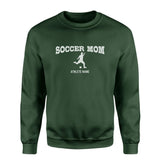 Soccer Mom with Soccer Player Icon and Soccer Player Name on a Sweatshirt with a White Graphic