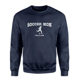 Soccer Mom with Soccer Player Icon and Soccer Player Name on a Sweatshirt with a White Graphic
