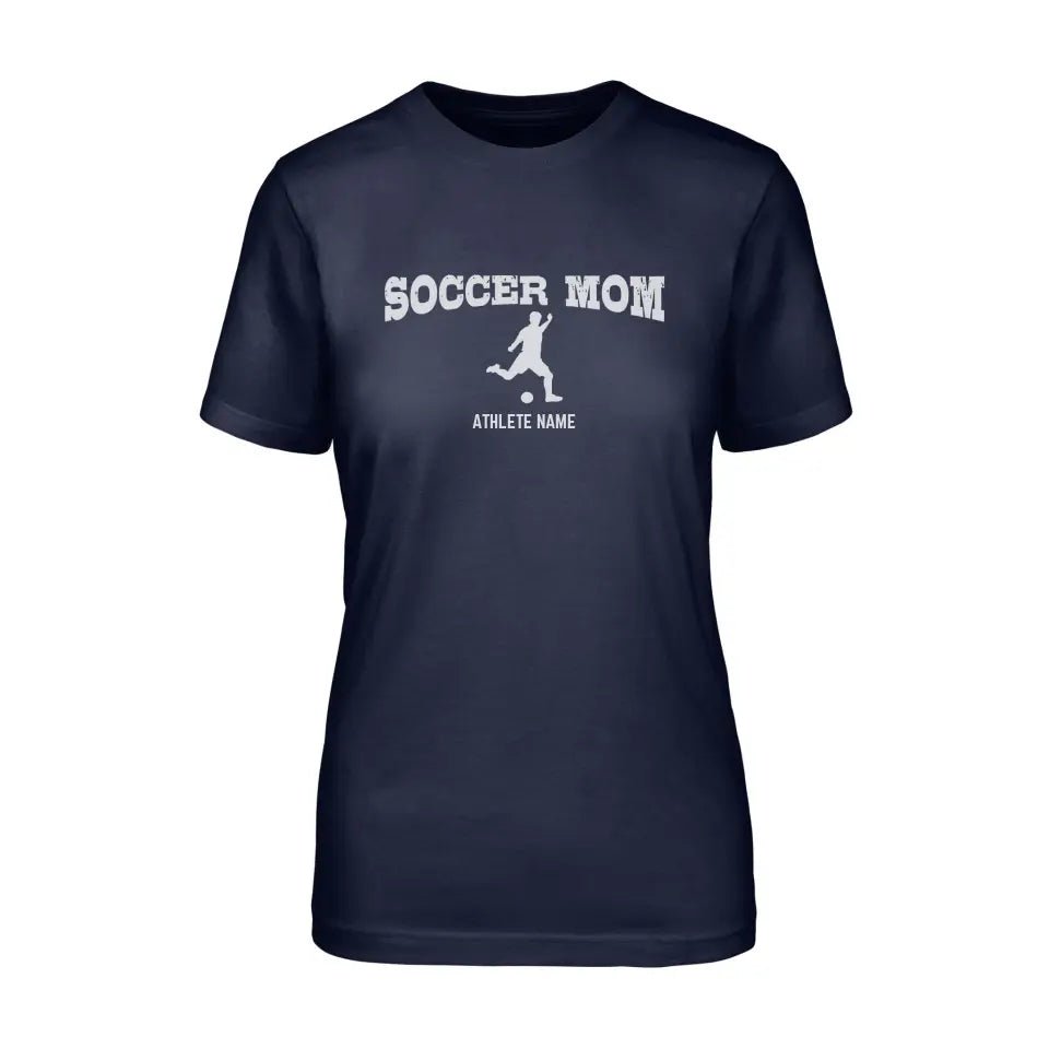 Soccer Mom with Soccer Player Icon and Soccer Player Name on a Unisex T-Shirt with a White Graphic
