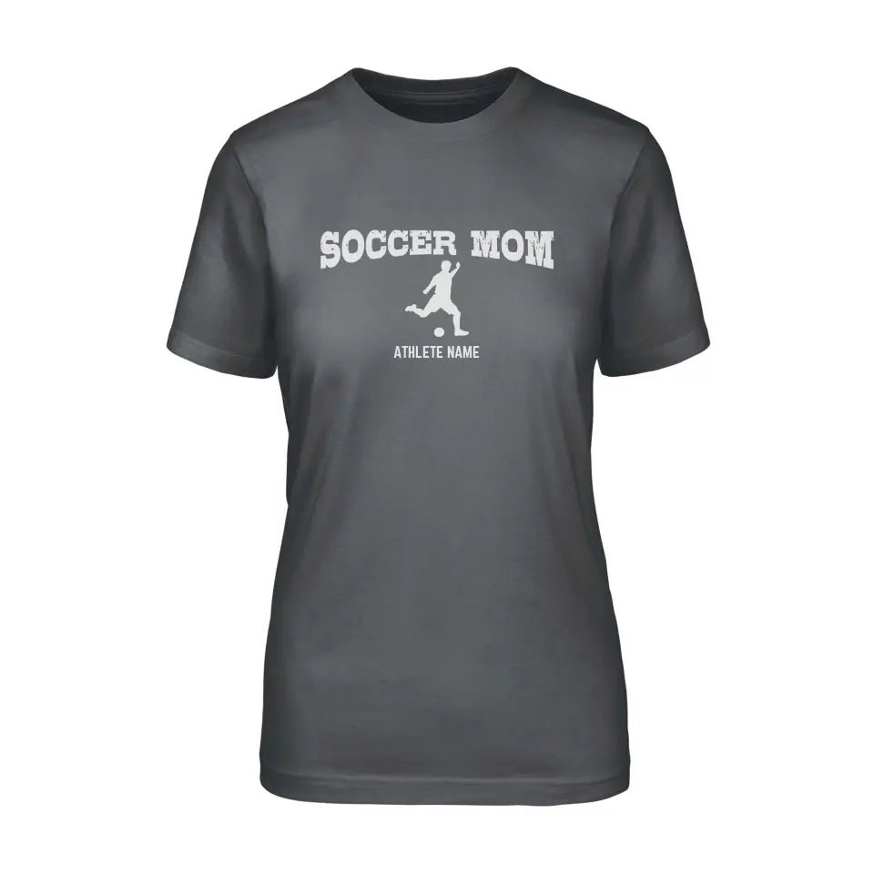 Soccer Mom with Soccer Player Icon and Soccer Player Name on a Unisex T-Shirt with a White Graphic