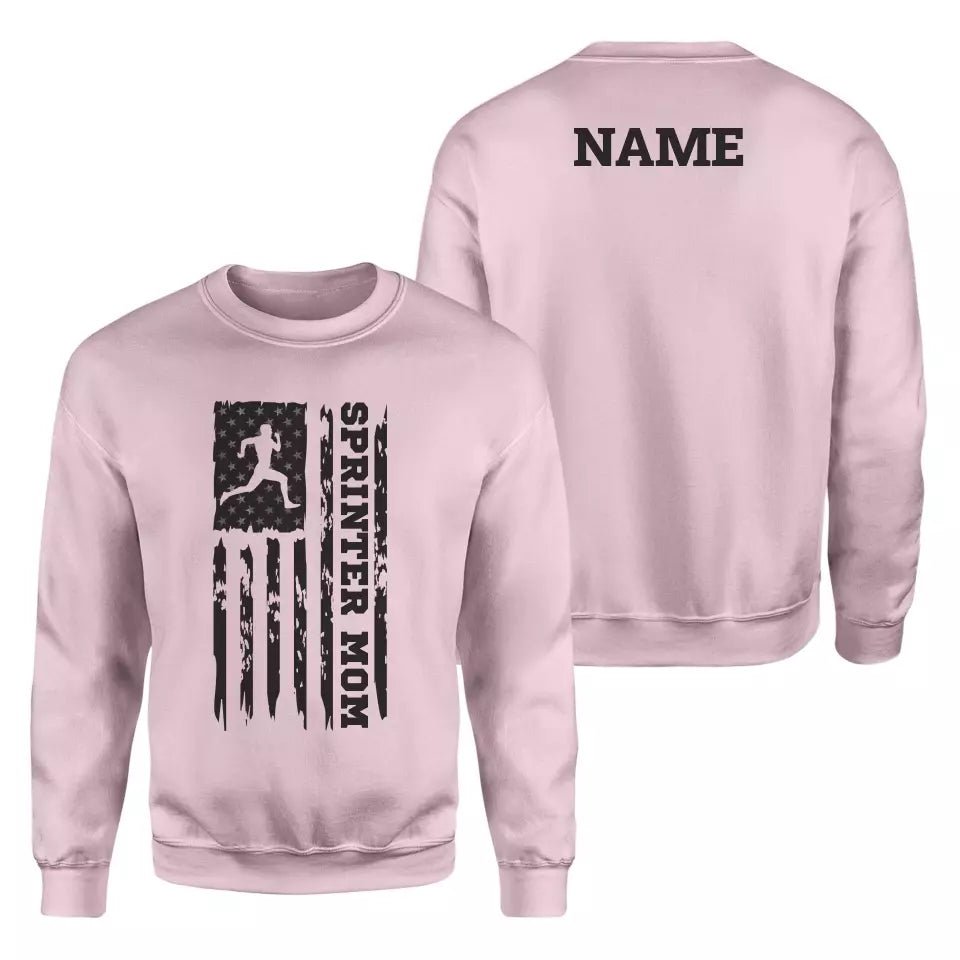 Sprint Mom Vertical Flag With Sprinter Name on a Sweatshirt with a Black Graphic
