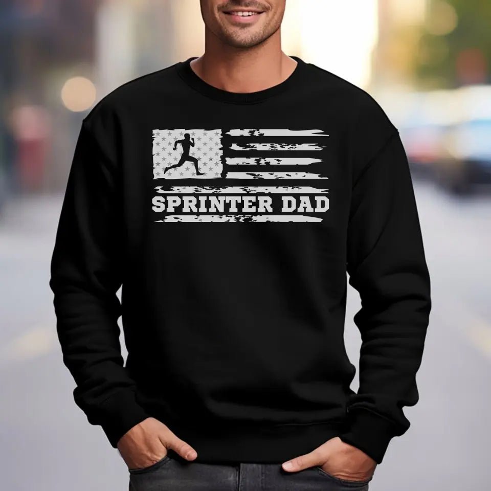 Sprint Dad Horizontal Flag on a Sweatshirt with a White Graphic