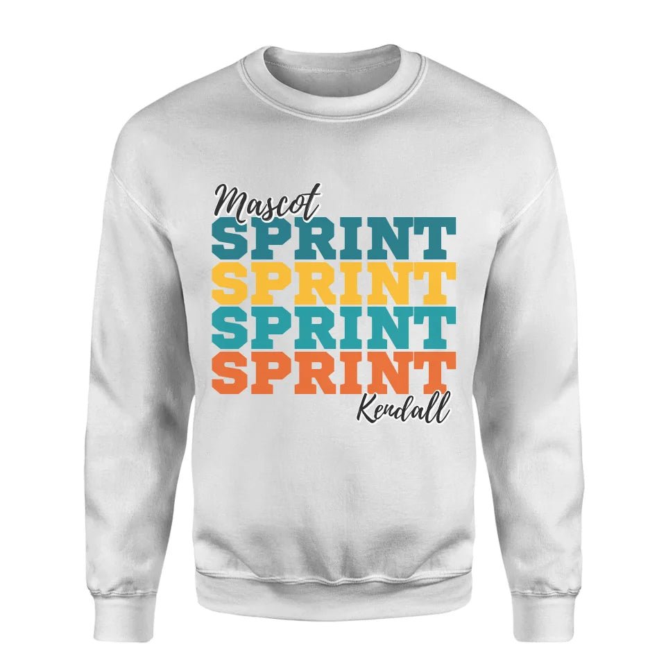 Personalized Sprint Sprint Sprint on a Sweatshirt With Mascot and Sprinter Name on a Sweatshirt