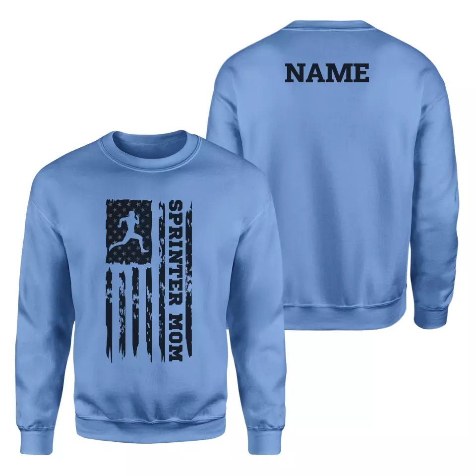 Sprint Mom Vertical Flag With Sprinter Name on a Sweatshirt with a Black Graphic