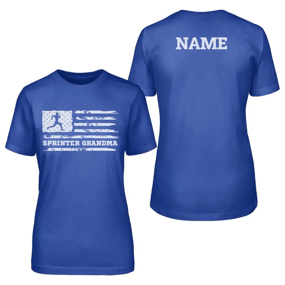 Sprint Grandma Horizontal Flag With Sprinter Name on a Unisex T-Shirt with a White Graphic