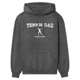 Tennis Dad with Tennis Player Icon and Tennis Player Name on a Hoodie with a White Graphic