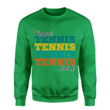 Personalized Tennis Tennis Tennis on a Sweatshirt With Mascot and Tennis Player Name on a Sweatshirt