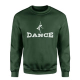 Basic Dance with Dancer Icon on a Sweatshirt with a White Graphic