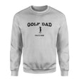 Golf Dad with Golfer Icon and Golfer Name on a Sweatshirt with a Black Graphic