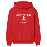 Lacrosse Dad with Lacrosse Player Icon and Lacrosse Player Name on a Hoodie with a White Graphic