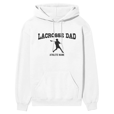 Lacrosse Dad with Lacrosse Player Icon and Lacrosse Player Name on a Hoodie with a Black Graphic