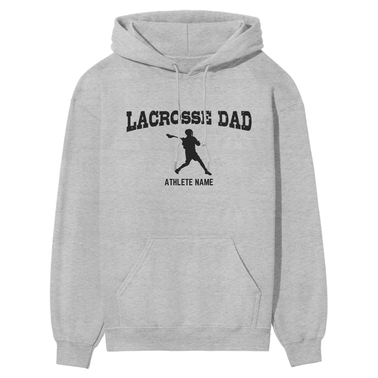 Lacrosse Dad with Lacrosse Player Icon and Lacrosse Player Name on a Hoodie with a Black Graphic