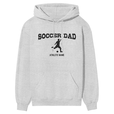 Soccer Dad with Soccer Player Icon and Soccer Player Name on a Hoodie with a Black Graphic