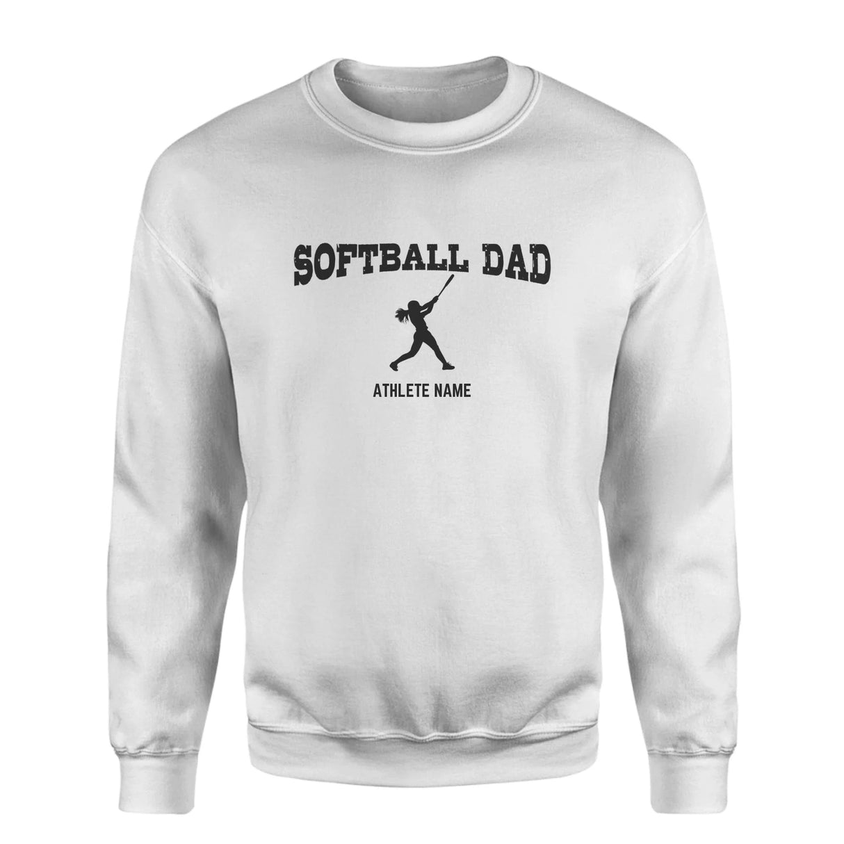 Softball Dad with Softball Player Icon and Softball Player Name on a Sweatshirt with a Black Graphic